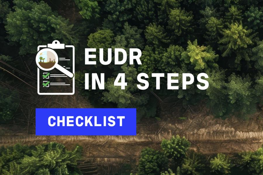 EUDR Checklist 4 stappen